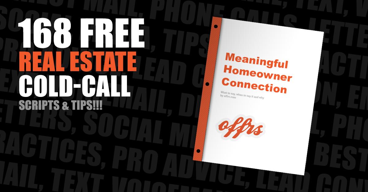 168 FREE Real Estate Scripts & Tips