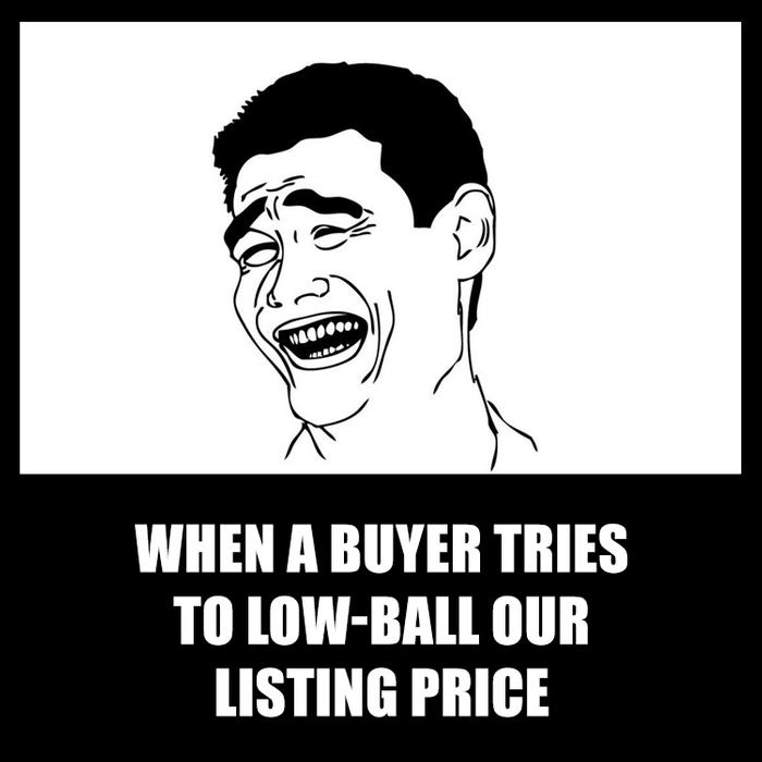 When a buyer tries to low-ball our listing price - by offrs.com